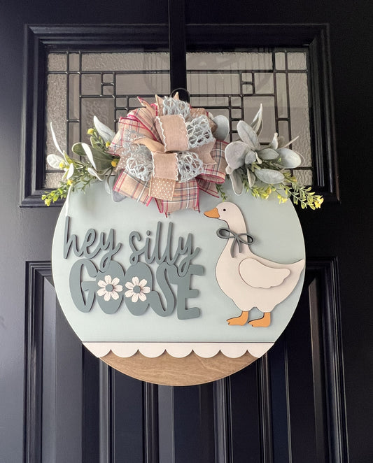 Hey silly goose door hanger farmhouse decor