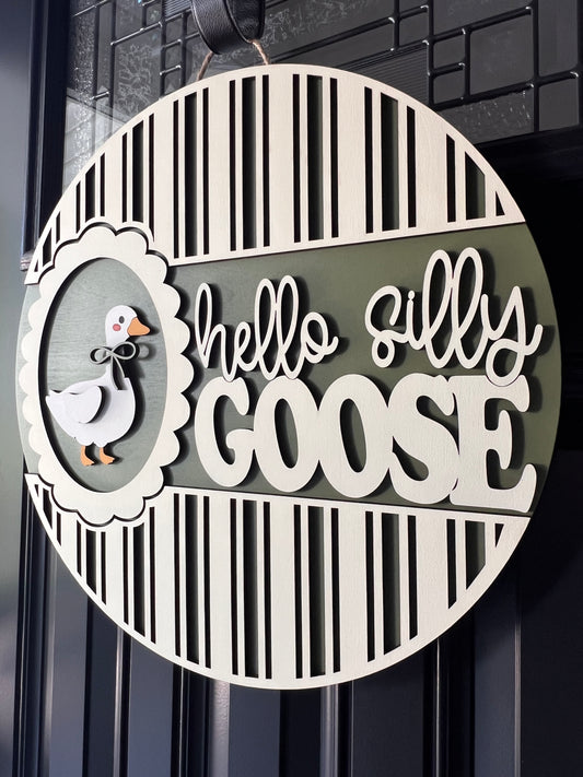 Hello Silly Goose Door Hanger – Vintage Farmhouse Decor