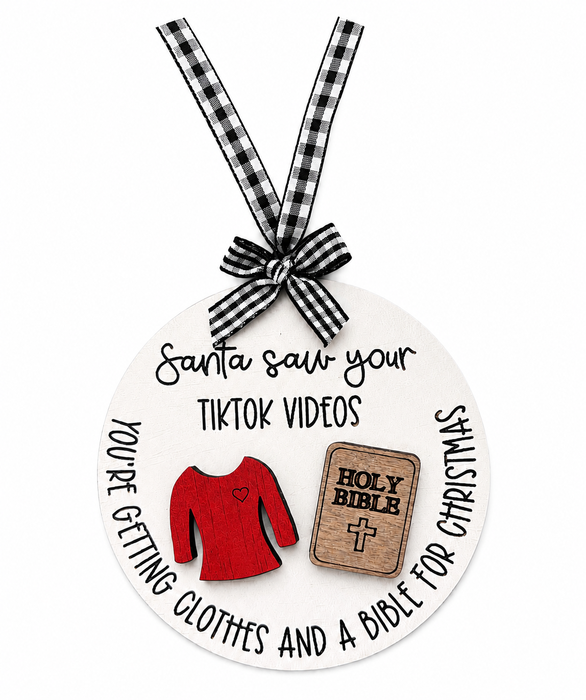 Santa Saw Your TikTok Videos- Ornament